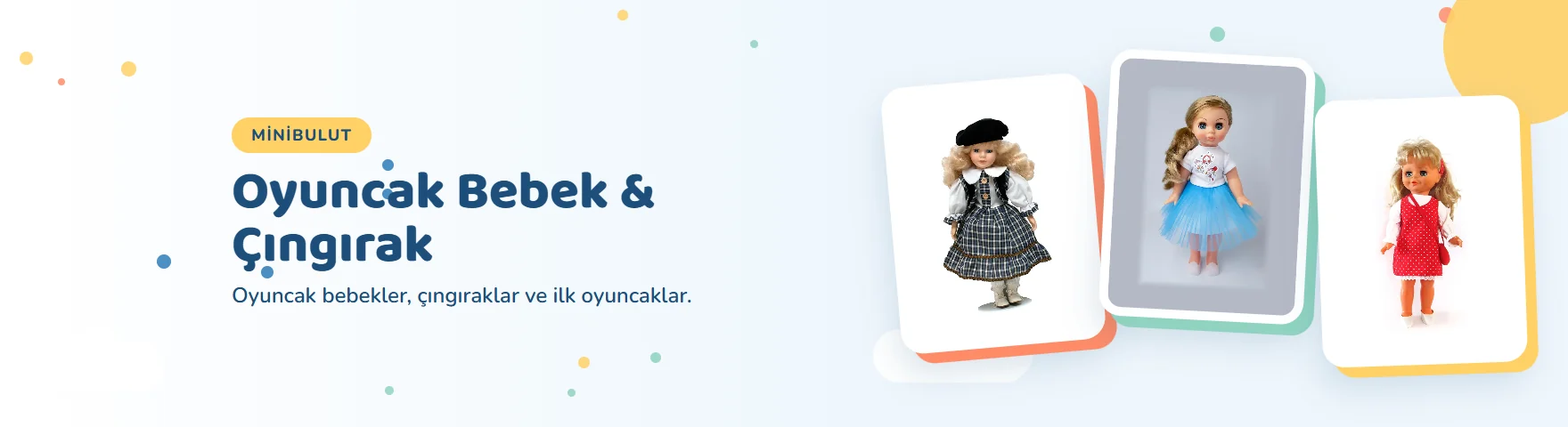 Oyuncak Bebek & Çıngırak