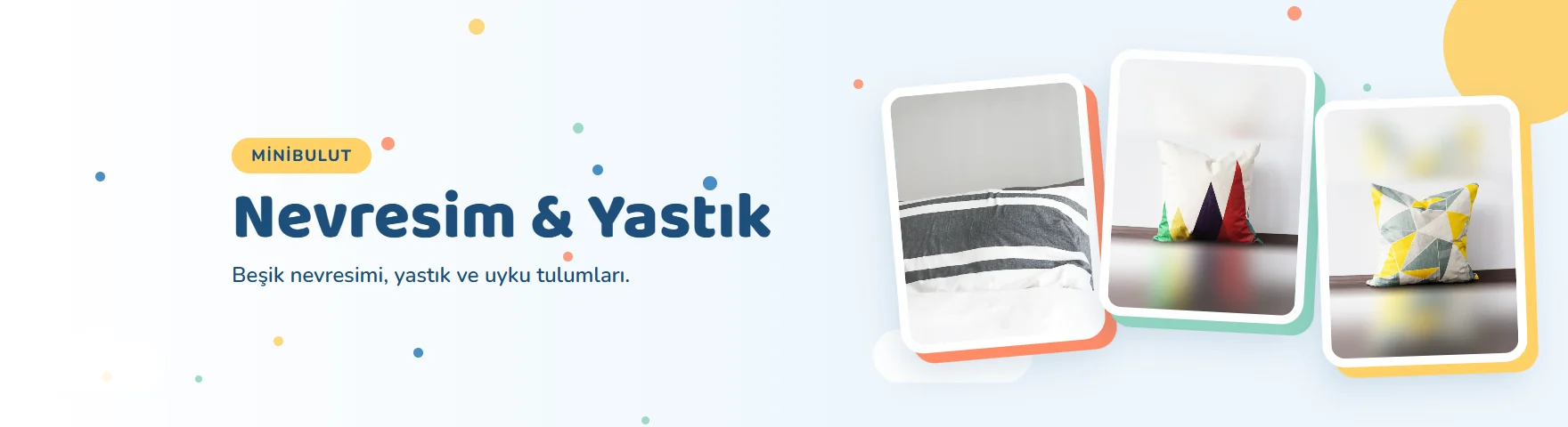 Nevresim & Yastık